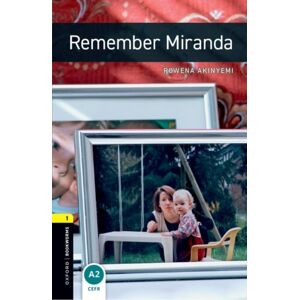 Oxford University Press Oxford Bookworms Library: Level 1: Remember Miranda Audio Pack Oxford University Press Oxford Bookworms Library: Level 1: Remember Miranda Audio Pack