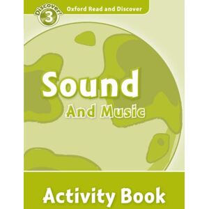 Oxford University Press Oxford Read And Discover: Level 4: Sound And Music Activity Book : We Have Recently Checked All Of Our Graded Readers Against The Latest Cefr Standards To Give Each Book An Accurate Language Level Des Oxford University Press Oxford Read And Discover: Level 4: Sound And Music Activity Book : We Have Recently Checked All Of Our Graded Readers Against The Latest Cefr Standards To Give Each Book An Accurate Language Level Des