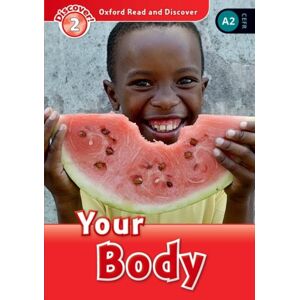 Oxford University Press Oxford Read And Discover: Level 2: Your Body Oxford University Press Oxford Read And Discover: Level 2: Your Body