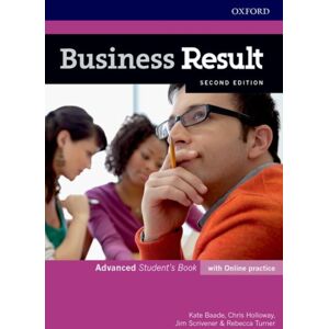 Oxford University Press Business Result: Advanced: Student'S Book With Online Practice : Business English You Can Take To Work Today Oxford University Press Business Result: Advanced: Student'S Book With Online Practice : Business English You Can Take To Work Today