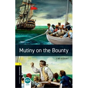Oxford University Press Oxford Bookworms Library: Level 1:: Mutiny On The Bounty Oxford University Press Oxford Bookworms Library: Level 1:: Mutiny On The Bounty