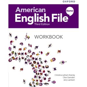 Oxford University Press American English File: Starter: Workbook Oxford University Press American English File: Starter: Workbook