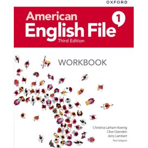 Oxford University Press American English File: Level 1: Workbook Oxford University Press American English File: Level 1: Workbook