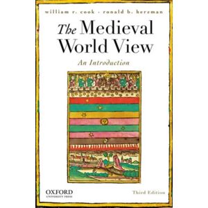 Oxford University Press Inc The Medieval World View : An Introduction Oxford University Press Inc The Medieval World View : An Introduction