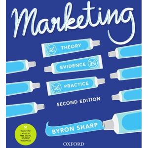 Oxford University Press Australia Marketing : Theory, Evidence, Practice Oxford University Press Australia Marketing : Theory, Evidence, Practice