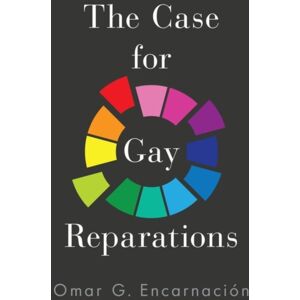 Oxford University Press Inc The Case For Gay Reparations Oxford University Press Inc The Case For Gay Reparations