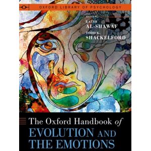 Oxford University Press Inc The Oxford Handbook Of Evolution And The Emotions Oxford University Press Inc The Oxford Handbook Of Evolution And The Emotions