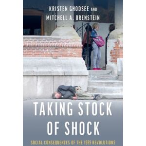 Oxford University Press Inc Taking Stock Of Shock : Social Consequences Of The 1989 Revolutions Oxford University Press Inc Taking Stock Of Shock : Social Consequences Of The 1989 Revolutions