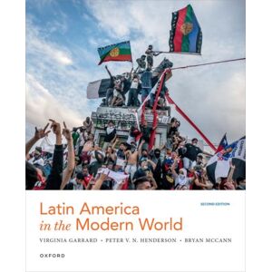 Oxford University Press Inc Latin America In The Modern World Oxford University Press Inc Latin America In The Modern World
