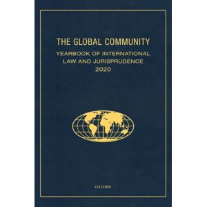 Oxford University Press Inc The Global Community Yearbook Of International Law And Jurisprudence 2020 Oxford University Press Inc The Global Community Yearbook Of International Law And Jurisprudence 2020