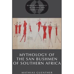 Oxford University Press Inc Mythology Of The San Bushmen Of Southern Africa Oxford University Press Inc Mythology Of The San Bushmen Of Southern Africa