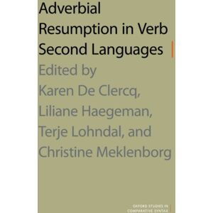 Oxford University Press Inc Adverbial Resumption In Verb Second Languages Oxford University Press Inc Adverbial Resumption In Verb Second Languages