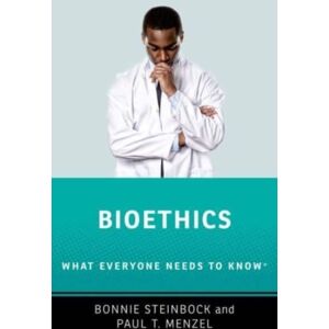 Oxford University Press Inc Bioethics : What Everyone Needs To Knowr Oxford University Press Inc Bioethics : What Everyone Needs To Knowr