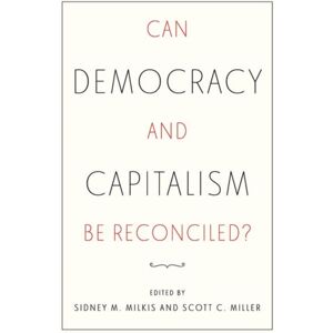 Oxford University Press Inc Can Democracy And Capitalism Be Reconciled? Oxford University Press Inc Can Democracy And Capitalism Be Reconciled?