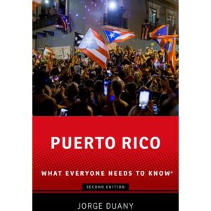 Oxford University Press Inc Puerto Rico : What Everyone Needs To Know® Oxford University Press Inc Puerto Rico : What Everyone Needs To Know®