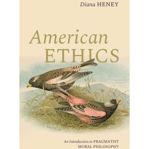 Oxford University Press Inc American Ethics : An Introduction To Pragmatist Moral Philosophy Oxford University Press Inc American Ethics : An Introduction To Pragmatist Moral Philosophy