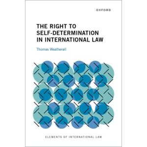 Oxford University Press Inc The Right To Self-Determination In International Law Oxford University Press Inc The Right To Self-Determination In International Law