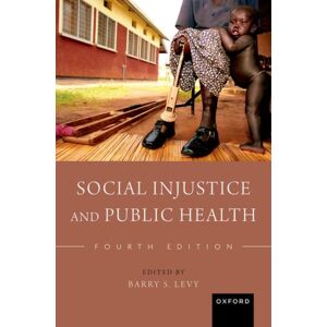 Oxford University Press Inc Social Injustice And Public Health Oxford University Press Inc Social Injustice And Public Health