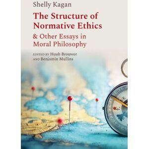 Oxford University Press Inc The Structure Of Normative Ethics : & Other Essays In Moral Philosophy Oxford University Press Inc The Structure Of Normative Ethics : & Other Essays In Moral Philosophy
