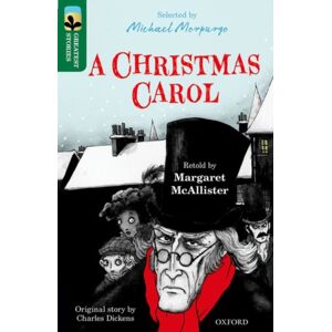 Oxford University Press Oxford Reading Tree Treetops Greatest Stories: Oxford Level 12: A Christmas Carol Oxford University Press Oxford Reading Tree Treetops Greatest Stories: Oxford Level 12: A Christmas Carol