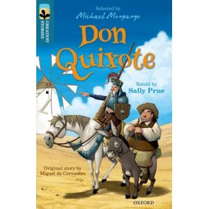 Oxford University Press Oxford Reading Tree Treetops Greatest Stories: Oxford Level 19: Don Quixote Oxford University Press Oxford Reading Tree Treetops Greatest Stories: Oxford Level 19: Don Quixote
