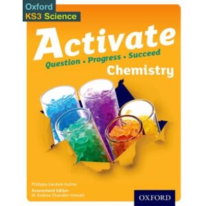 Oxford University Press Activate Chemistry Student Book Oxford University Press Activate Chemistry Student Book
