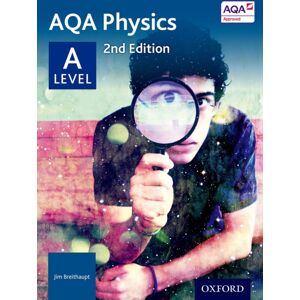 Oxford University Press Aqa Physics: A Level Student Book Oxford University Press Aqa Physics: A Level Student Book