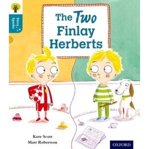 Oxford University Press Oxford Reading Tree Story Sparks: Oxford Level 9: The Two Finlay Herberts Oxford University Press Oxford Reading Tree Story Sparks: Oxford Level 9: The Two Finlay Herberts