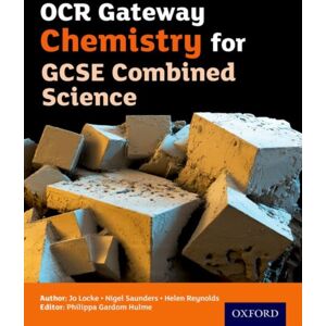Oxford University Press Ocr Gateway Chemistry For Gcse Combined Science Student Book Oxford University Press Ocr Gateway Chemistry For Gcse Combined Science Student Book