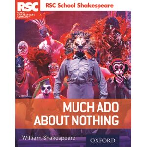 Oxford University Press Rsc School Shakespeare: Much Ado About Nothing Oxford University Press Rsc School Shakespeare: Much Ado About Nothing