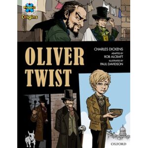 Oxford University Press Project X Origins Graphic Texts: Dark Red+ Book Band, Oxford Level 20: Oliver Twist Oxford University Press Project X Origins Graphic Texts: Dark Red+ Book Band, Oxford Level 20: Oliver Twist