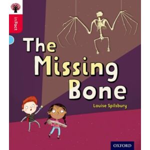 Oxford University Press Oxford Reading Tree Infact: Oxford Level 4: The Missing Bone Oxford University Press Oxford Reading Tree Infact: Oxford Level 4: The Missing Bone