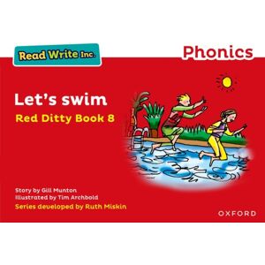 Oxford University Press Read Write Inc. Phonics: Let'S Swim (Red Ditty Book 8) Oxford University Press Read Write Inc. Phonics: Let'S Swim (Red Ditty Book 8)