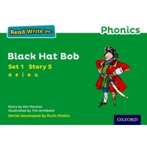 Oxford University Press Read Write Inc. Phonics: Black Hat Bob (Green Set 1 Storybook 5) Oxford University Press Read Write Inc. Phonics: Black Hat Bob (Green Set 1 Storybook 5)
