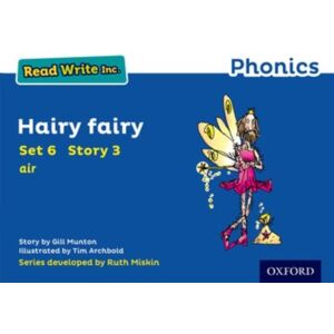 Oxford University Press Read Write Inc. Phonics: Hairy Fairy (Blue Set 6 Storybook 3) Oxford University Press Read Write Inc. Phonics: Hairy Fairy (Blue Set 6 Storybook 3)