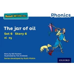 Oxford University Press Read Write Inc. Phonics: The Jar Of Oil (Blue Set 6 Storybook 6) Oxford University Press Read Write Inc. Phonics: The Jar Of Oil (Blue Set 6 Storybook 6)