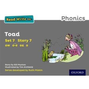 Oxford University Press Read Write Inc. Phonics: Toad (Grey Set 7 Storybook 7) Oxford University Press Read Write Inc. Phonics: Toad (Grey Set 7 Storybook 7)