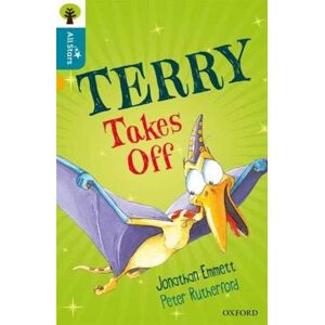 Oxford University Press Oxford Reading Tree All Stars: Oxford Level 9 Terry Takes Off : Level 9 Oxford University Press Oxford Reading Tree All Stars: Oxford Level 9 Terry Takes Off : Level 9