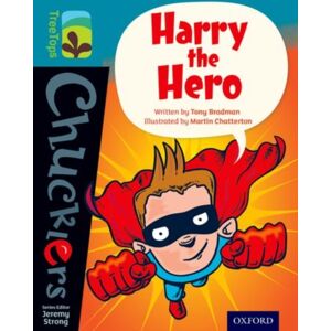 Oxford University Press Oxford Reading Tree Treetops Chucklers: Level 9: Harry The Hero Oxford University Press Oxford Reading Tree Treetops Chucklers: Level 9: Harry The Hero