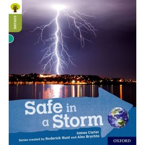 Oxford University Press Oxford Reading Tree Explore With Biff, Chip And Kipper: Oxford Level 7: Safe In A Storm Oxford University Press Oxford Reading Tree Explore With Biff, Chip And Kipper: Oxford Level 7: Safe In A Storm