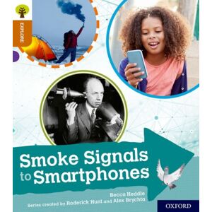 Oxford University Press Oxford Reading Tree Explore With Biff, Chip And Kipper: Oxford Level 8: Smoke Signals To phones Oxford University Press Oxford Reading Tree Explore With Biff, Chip And Kipper: Oxford Level 8: Smoke Signals To phones