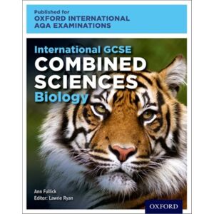 Oxford University Press Oxfordaqa International Gcse Combined Sciences Biology (9204) : Student Book Oxford University Press Oxfordaqa International Gcse Combined Sciences Biology (9204) : Student Book