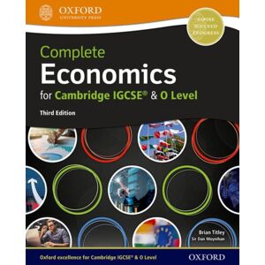 Oxford University Press Complete Economics For Cambridge Igcse® And O Level Oxford University Press Complete Economics For Cambridge Igcse® And O Level