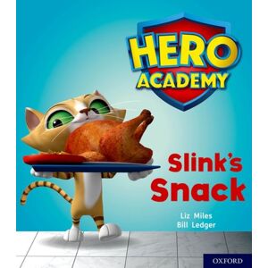 Oxford University Press Hero Academy: Oxford Level 2, Red Book Band: Slink'S Snack Oxford University Press Hero Academy: Oxford Level 2, Red Book Band: Slink'S Snack