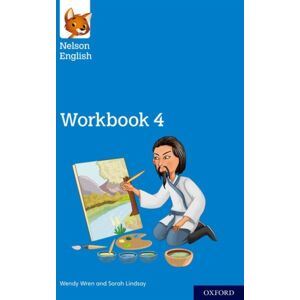 Oxford University Press Nelson English: Year 4/primary 5: Workbook 4 Oxford University Press Nelson English: Year 4/primary 5: Workbook 4