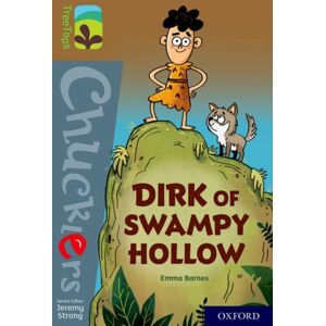 Oxford University Press Oxford Reading Tree Treetops Chucklers: Oxford Level 18: Dirk Of Swampy Hollow Oxford University Press Oxford Reading Tree Treetops Chucklers: Oxford Level 18: Dirk Of Swampy Hollow