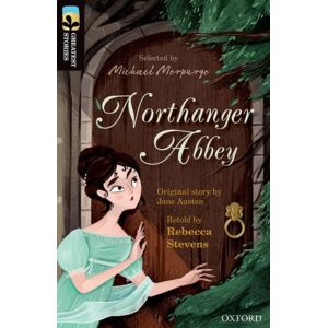 Oxford University Press Oxford Reading Tree Treetops Greatest Stories: Oxford Level 20: Northanger Abbey Oxford University Press Oxford Reading Tree Treetops Greatest Stories: Oxford Level 20: Northanger Abbey