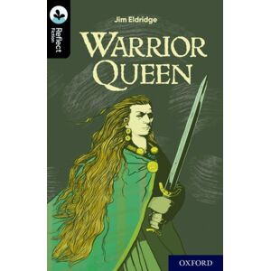 Oxford University Press Oxford Reading Tree Treetops Reflect: Oxford Level 20: Warrior Queen Oxford University Press Oxford Reading Tree Treetops Reflect: Oxford Level 20: Warrior Queen