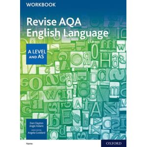 Oxford University Press Aqa As And A Level English Language Revision Workbook Oxford University Press Aqa As And A Level English Language Revision Workbook