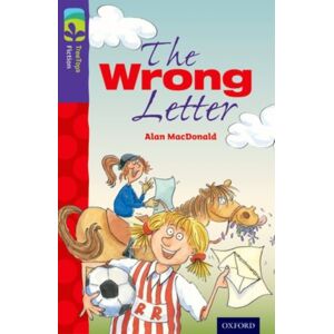 Oxford University Press Oxford Reading Tree Treetops Fiction: Level 11 More Pack A: The Wrong Letter Oxford University Press Oxford Reading Tree Treetops Fiction: Level 11 More Pack A: The Wrong Letter